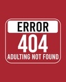 Shop Adulting Error 404 Full Sleeve T-Shirt