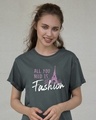 Shop All You Need Is Fashion Boyfriend T-Shirt-Front