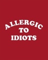 Shop Allergic To Idiots Scoop Neck Full Sleeve T-Shirt-Full