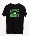 Shop Always Angry Half Sleeve T-Shirt (AVL)-Front