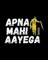 Shop Apna Mahi Aayega Full Sleeve T-Shirt