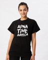 Shop Apna Time Ayega Boyfriend T-Shirt-Front