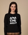Shop Apna Time Ayega Fleece Light Sweatshirt