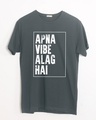 Shop Apna Vibe Alag Hai Half Sleeve T-Shirt-Front
