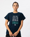 Shop Apun Hi Single Boyfriend T-Shirt-Front