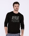Shop Aukat Se Majboor Full Sleeve T-Shirt-Front