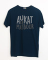 Shop Aukat Se Majboor Half Sleeve T-Shirt-Front