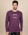 Shop Aur Bata Tu Bata Full Sleeve T-Shirt-Front