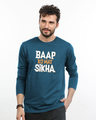 Shop Baap Ko Mat Sikha Full Sleeve T-Shirt-Front