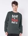 Shop Baap Se Panga Mat Le Fleece Light Sweatshirt-Front