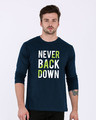 Shop Back Down Never Full Sleeve T-Shirt-Front