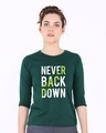 Shop Back Down Never Round Neck 3/4th Sleeve T-Shirt-Front