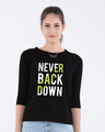 Shop Back Down Never Round Neck 3/4th Sleeve T-Shirt-Front