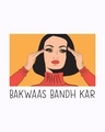 Shop Bakwaas Bandh Kar  Half Sleeve Printed T-Shirt White