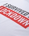 Shop Survived The Lockdown Half Sleeve T Shirt For Men