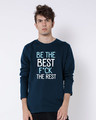 Shop Be The Best Full Sleeve T-Shirt-Front