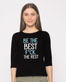 Shop Be The Best Round Neck 3/4th Sleeve T-Shirt-Front