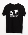 Shop Being Lazy Half Sleeve T-Shirt-Front