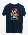 Shop Bhabhi Jaa Rahi Hai Half Sleeve T-Shirt-Front
