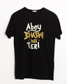 Shop Bhabi Hai Teri Half Sleeve T-Shirt-Front