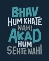 Shop Bhav Hum Khate Nahi Full Sleeve T-Shirt