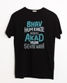 Shop Bhav Hum Khate Nahi Half Sleeve T-Shirt-Front