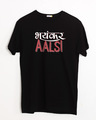 Shop Bhayankar Aalsi Half Sleeve T-Shirt-Front
