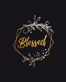 Shop Blessed Gold Half Sleeve T-Shirt (GOLD PRINT)-Full