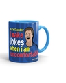Shop Blue Chandler Jokes Coffee Mug-Front