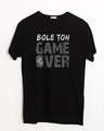 Shop Bole Toh Game Over Half Sleeve T-Shirt-Front