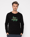 Shop Bon Voyage Full Sleeve T-Shirt-Front