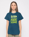 Shop Born To Be Awesome Boyfriend T-Shirt-Front