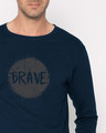 Shop Brave Full Sleeve T-Shirt-Front