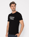 Shop Break Free Half Sleeve T-Shirt-Design
