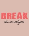 Shop Break Stereotypes Half Sleeve Printed T-Shirt Baby Pink