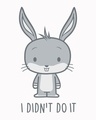 Shop Bunny Didn't Do It Half Sleeve T-Shirt ( LTL )-Full