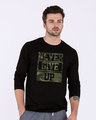 Shop Camouflage Never Give Up Full Sleeve T-Shirt-Front