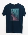 Shop Can't Stop Me Half Sleeve T-Shirt-Front