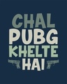 Shop Chal Pubg Khelte Hai Round Neck 3/4th Sleeve T-Shirt