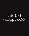 Shop Choose Happiness Round Neck 3/4th Sleeve T-Shirt