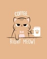 Shop Coffee Right Meow Boyfriend T-Shirt-Full