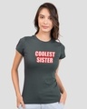Shop Coolest Sister Half Sleeve T-Shirt-Front