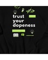 Shop Craxy Storecom Trust your Dopeness Hoodie-Design