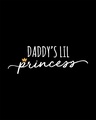 Shop Daddy's Lil Princess Round Neck 3/4th Sleeve T-Shirt