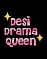 Shop Desi Drama Queen Round Neck 3/4th Sleeve T-Shirt-Full