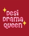 Shop Desi Drama Queen Scoop Neck Full Sleeve T-Shirt-Full
