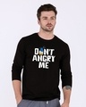 Shop Don't Angry Me Donald Full Sleeve T-Shirt ( DL )-Front