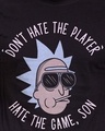 Shop Don't Hate The Player Official Rick And Morty Cotton Half Sleeve T-Shirt