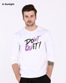 Shop Don't Quit Full Sleeve (Sun Active T-Shirt)-Design