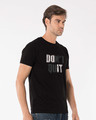 Shop Don't Quit Half Sleeve T-Shirt-Design